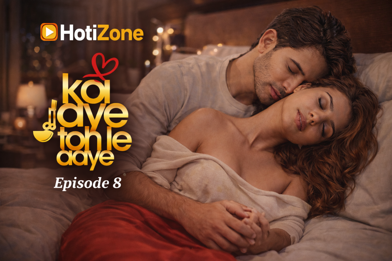 Koi Jaye Toh Le Aaye Episode 8